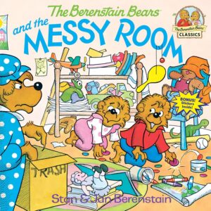 Book - The Berenstain Bears and the Messy Room by Stan & Jan Berenstain