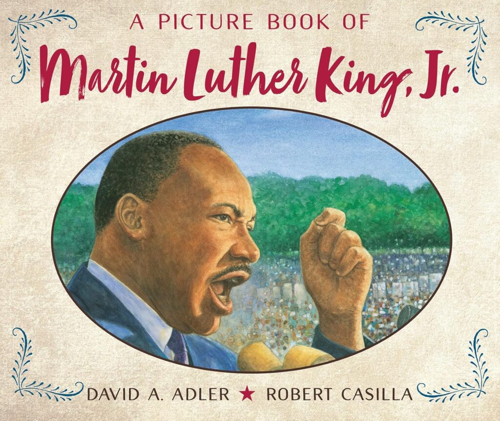 A Picture Book of Martin Luther King, Jr (David A. Adler)